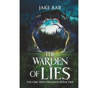 The Warden of Lies: A stone age fantasy mystery