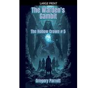 The Warden's Gambit: 5