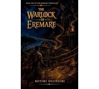 The Warlock of Eremare: 2