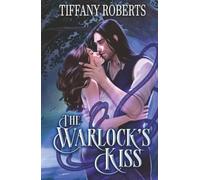 The Warlock's Kiss