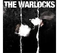 The Warlocks - The Mirror Explodes