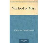 The Warlord of Mars