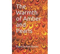 The Warmth of Amber and Pearls