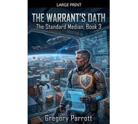 The Warrant's Oath: 3
