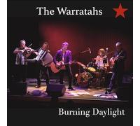 The Warratahs - The Warratahs - Burning Daylight (CD)