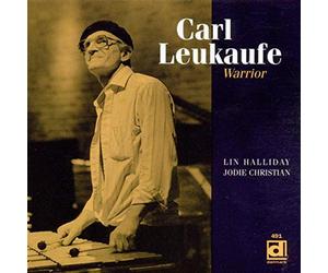 The Warrior - Carl Leukaufe (Audio cd)