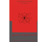 The Warrior Mom’s Guide to Loving Unexpectedly: Guardianship, Fostering & Adoption with Faith and Fierce Love