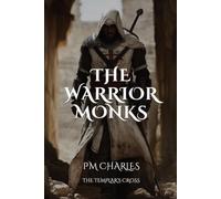 The Warrior Monks