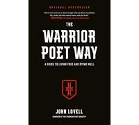 John Lovell The Warrior Poet Way (Copertina rigida)