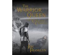 The Warrior Queen: THE SECOND BOOK OF THE CARBYNARAH CHRONICLES SERIES: 2