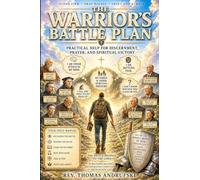 THE WARRIOR'S BATTLE PLAN