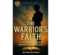 The Warrior's Faith