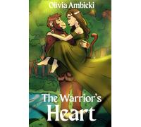 The Warrior's Heart