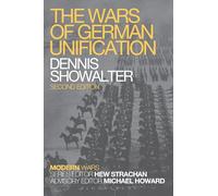 The Wars of German Unification