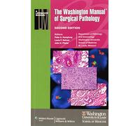 The Washington Manual of Surgical Pathology