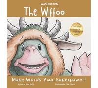 The Washington Wiffoo: Make Words Your Superpower!