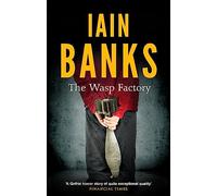 The Wasp Factory: Abacus: Ian Banks