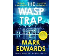 The Wasp Trap: Six Friends. One Dinner. A Secret You Can’t Escape - A Twiste