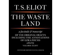 T. S. Eliot The Waste Land Facsimile (Tascabile)