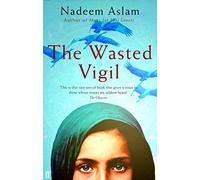 The Wasted Vigil