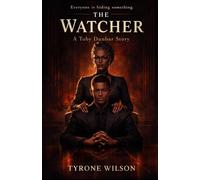 The Watcher: A Toby Dunbar Novel: 1