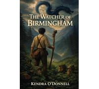 The Watcher of Birmingham