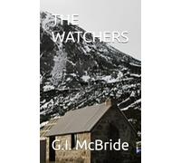 THE WATCHERS: 2