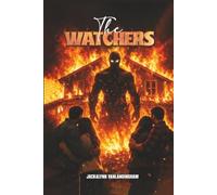 THE WATCHERS: Shadows Of Willow Creek