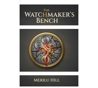 The Watchmaker's Bench
