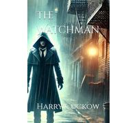 The Watchman: 1
