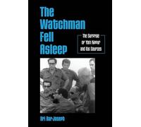 The Watchman Fell Asleep: The Surprise Of Yom Kippur And Its Sources (Suny Series in Israeli Studies)