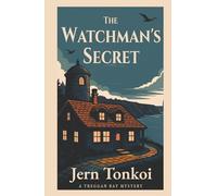 The Watchman's Secret: A Devon Coast Mystery