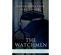 The Watchmen: Vol. I The Awakening of Fernand