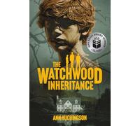 The Watchwood Inheritance: 1