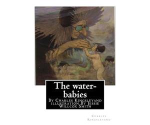 The water-babies, By Charles Kingsleyand illustration By Jessie Willcox Smith(children's novel): Jessie Willcox Smith (September 6, 1863 - May 3, ... the Golden Age of American illustration.