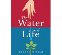 The Water of Life