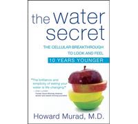 Howard Murad The Water Secret (Tascabile)