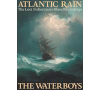 The Waterboys Atlantic Rain: The Lost Fisherman's Blue (CD) (PRESALE 17/07/2026)