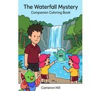 The Waterfall Mystery: Companion Colouring Book