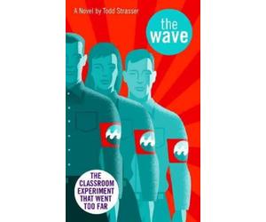 [(The Wave )] [Author: Todd Strasser] [Jun-2005]