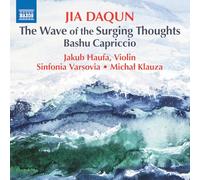 The Wave of the Surging Thoughts, Bashu Capriccio