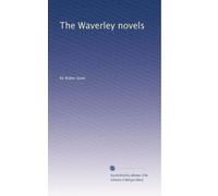 The Waverley novels (Volume 7)