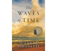 The Waves of Time: A stand-alone sequel to The Sound of Wings