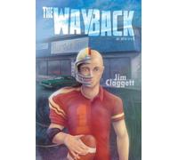 Jim Claggett – The Way Back – Tascabile – FriesenPress