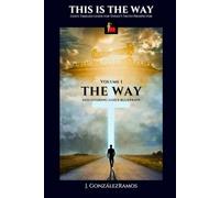 THE WAY: Discovering God's Blueprint: 1
