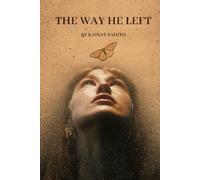 The Way He Left: Poems on Love, Loss, and Healing