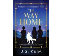 The Way Home: An Ancient Coming of Age Fantasy: 3