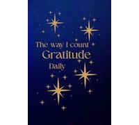 The Way I Count Gratitude Daily