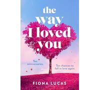The Way I Loved You: The captivating and emotional romantic novel with unexpected twists, new for 2026