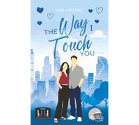 The Way I Touch You: Eine Mafia Sports Romance